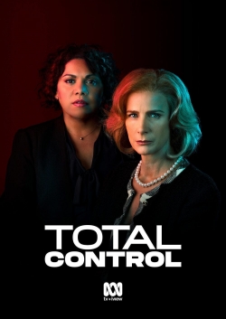Watch Total Control (2019) Online FREE