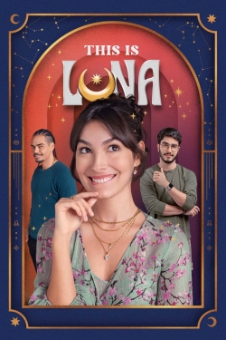 Watch This Is Luna (2022) Online FREE