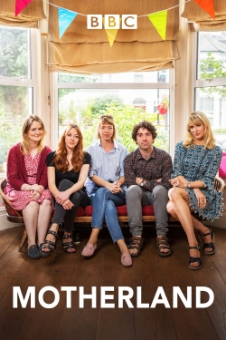 Watch Motherland (2017) Online FREE