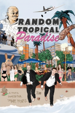 Watch Random Tropical Paradise (2017) Online FREE