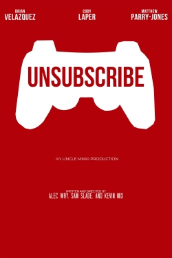 Watch Unsubscribe (2020) Online FREE