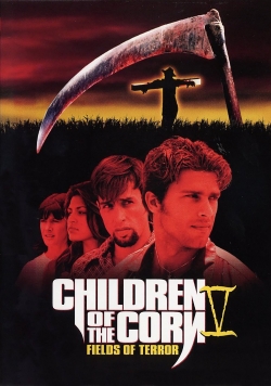 Watch Children of the Corn V: Fields of Terror (1998) Online FREE