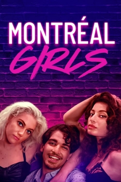 Watch Montréal Girls (2023) Online FREE