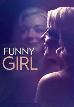 Watch Funny Girl: The Musical (2018) Online FREE