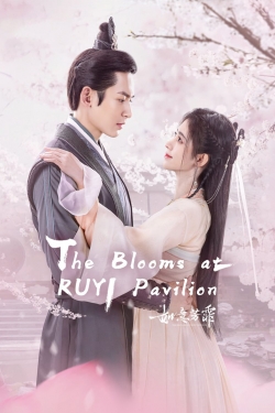 Watch The Blooms at Ruyi Pavilion (2020) Online FREE