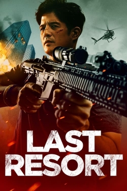 Watch Last Resort (2023) Online FREE