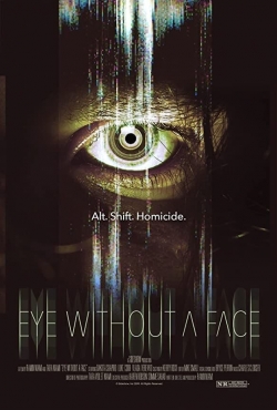 Watch Eye Without a Face (2021) Online FREE