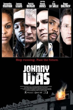 Watch Johnny Was (2006) Online FREE