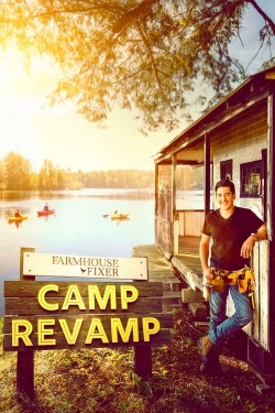 Watch Farmhouse Fixer: Camp Revamp (2024) Online FREE