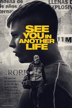 Watch See You in Another Life (2024) Online FREE