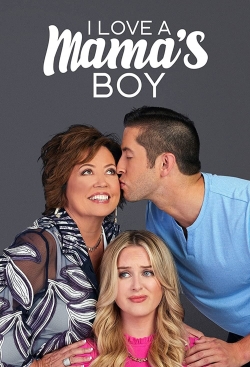 Watch I Love A Mama's Boy (2020) Online FREE