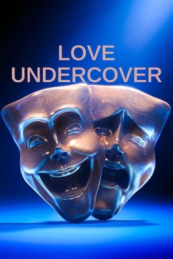 Watch Love Undercover (2024) Online FREE