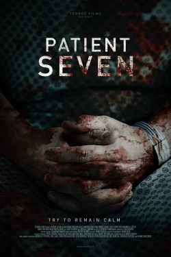 Watch Patient Seven (2016) Online FREE