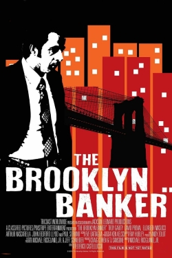 Watch The Brooklyn Banker (2016) Online FREE