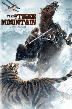 Watch The Taking of Tiger Mountain (2014) Online FREE
