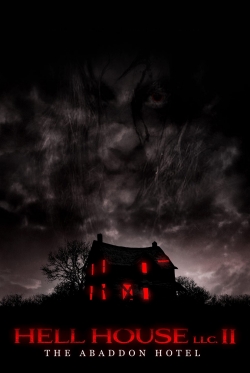 Watch Hell House LLC II: The Abaddon Hotel (2018) Online FREE