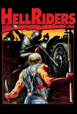 Watch Hell Riders (1984) Online FREE