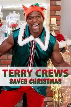 Watch Terry Crews Saves Christmas (2016) Online FREE