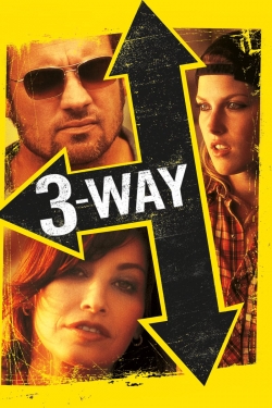 Watch Three Way (2004) Online FREE