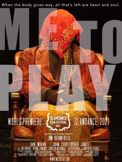 Watch Me To Play (2021) Online FREE