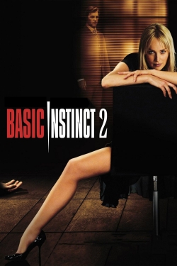 Watch Basic Instinct 2 (2006) Online FREE
