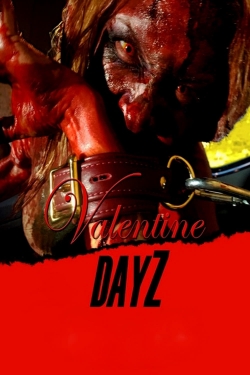 Watch Valentine DayZ (2018) Online FREE