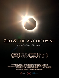 Watch Zen & the Art of Dying (2015) Online FREE