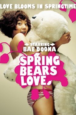 Watch Spring Bears Love (2003) Online FREE