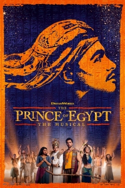 Watch The Prince of Egypt: The Musical (2023) Online FREE