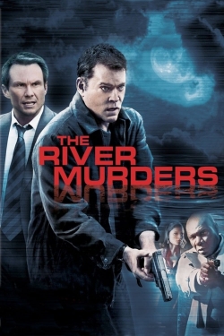 Watch The River Murders (2011) Online FREE