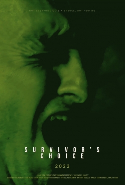 Watch Survivor's Choice (2022) Online FREE