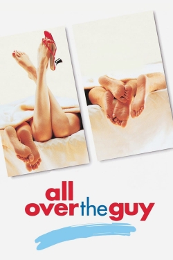 Watch All Over the Guy (2001) Online FREE