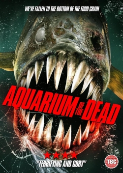 Watch Aquarium of the Dead (2021) Online FREE