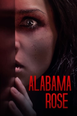 Watch Alabama Rose (2022) Online FREE