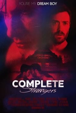 Watch Complete Strangers (2020) Online FREE