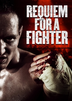 Watch Requiem for a Fighter (2018) Online FREE