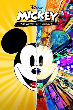 Watch Mickey: The Story of a Mouse (2022) Online FREE