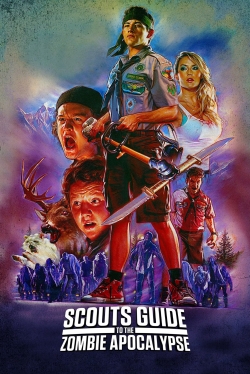 Watch Scouts Guide to the Zombie Apocalypse (2015) Online FREE