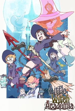 Watch Little Witch Academia (2017) Online FREE