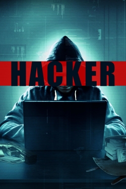 Watch Hacker (2016) Online FREE