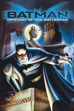 Watch Batman: Mystery of the Batwoman (2003) Online FREE