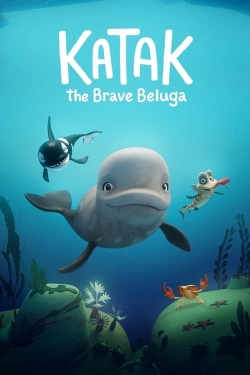 Watch Katak: The Brave Beluga (2023) Online FREE