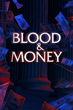 Watch Blood & Money (2023) Online FREE