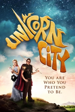 Watch Unicorn City (2012) Online FREE