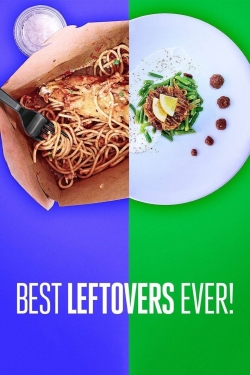 Watch Best Leftovers Ever! (2020) Online FREE