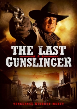 Watch The Last Gunslinger (2017) Online FREE