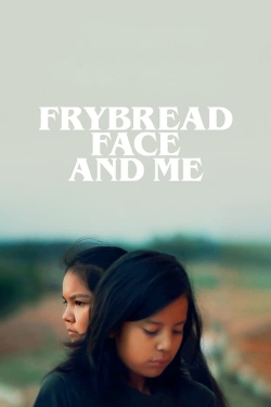 Watch Frybread Face and Me (2023) Online FREE