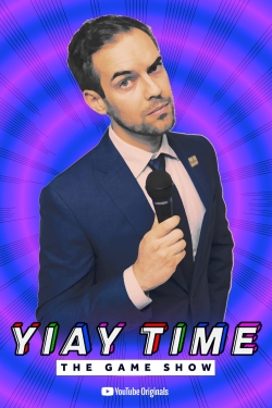 Watch YIAY Time: The Game Show (2021) Online FREE
