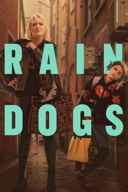 Watch Rain Dogs (2023) Online FREE