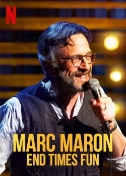 Watch Marc Maron: End Times Fun (2020) Online FREE